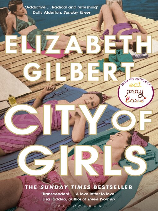 Titeldetails für City of Girls nach Elizabeth Gilbert - Warteliste